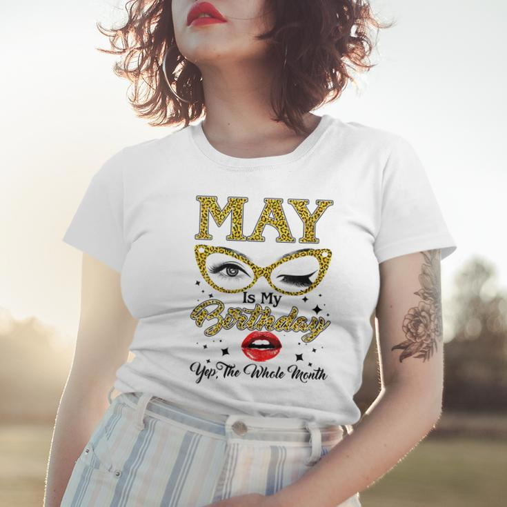 Womens May Is My Birthday Yep The Whole Month Gifts Leopard Gifts Women T-shirt Gifts for Her