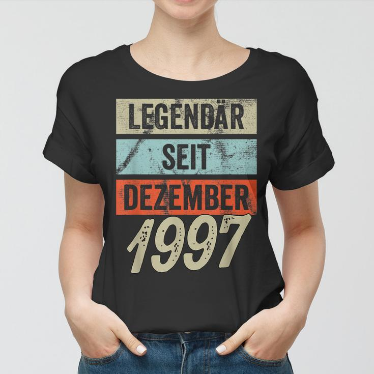 25 Geburtstag Mann 25 Jahre Legendär Seit Dezember 1997 Frauen Tshirt