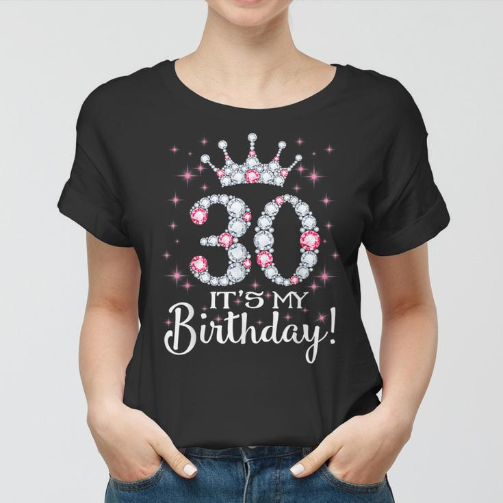 30 Its My Birthday 1989 30Th Birthday Gift For Womens Women T-shirt