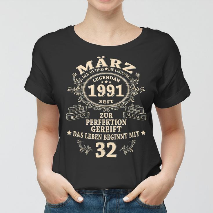 32 Geburtstag Geschenk Mann Mythos Legende März 1991 Frauen Tshirt