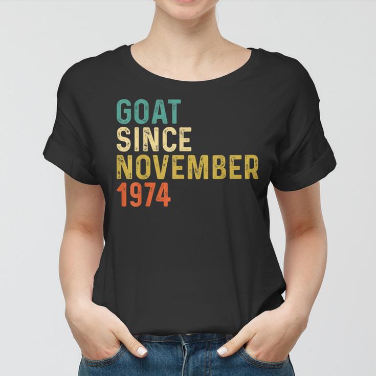 48 Geburtstag 48 Jahre Alte Ziege Seit November 1974 Frauen Tshirt