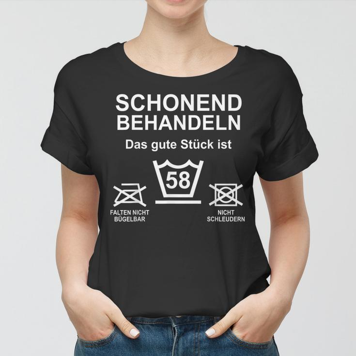58 Geburtstag 58 Jahre Spruch Schonend Behandeln Frauen Tshirt
