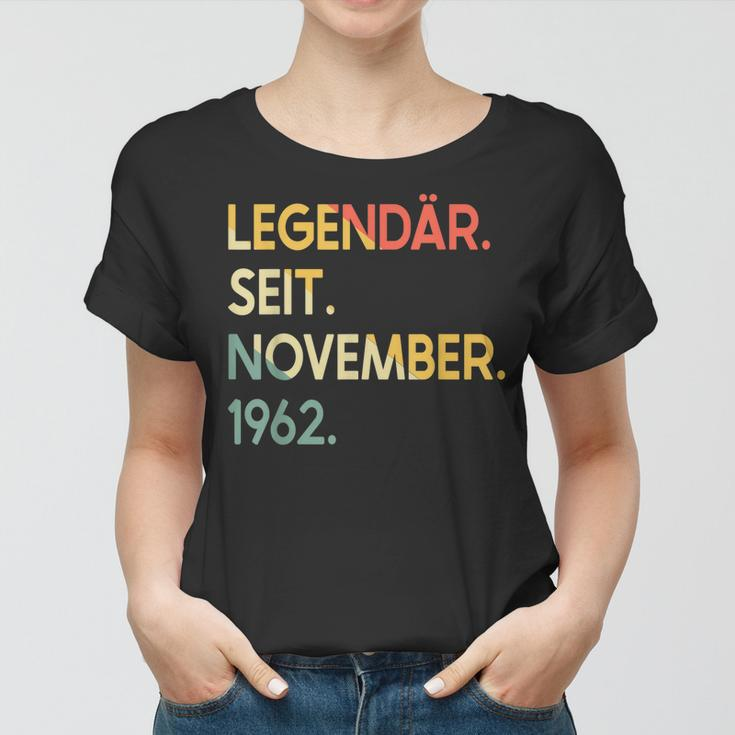 60 Geburtstag 60 Jahre Legendär Seit November 1962 Frauen Tshirt
