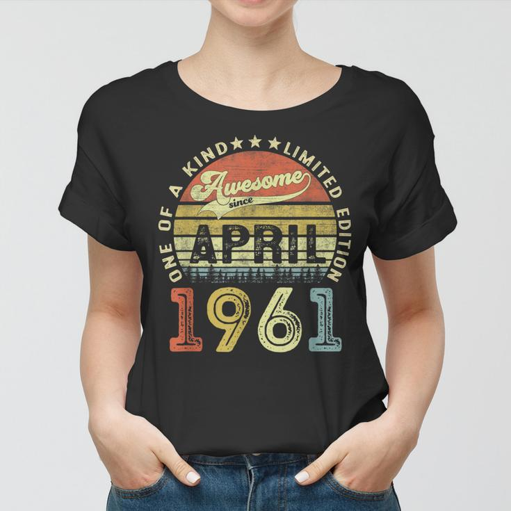 60 Years Old Birthday Awesome Since April 1961 60Th Birthday Women T-shirt