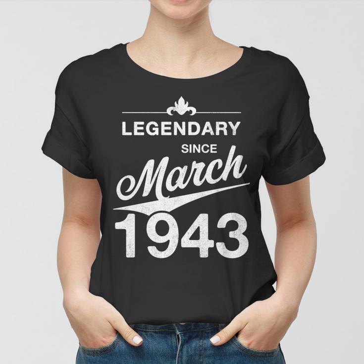 80 Geburtstag 80 Jahre Alt Legendär Seit März 1943 V5 Frauen Tshirt