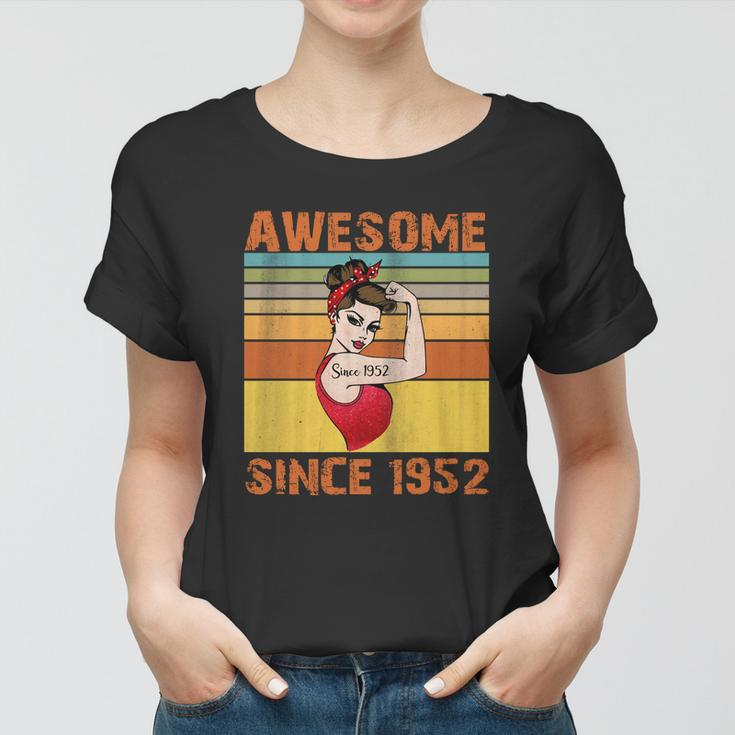 Awesome Since 1952 70Th Birthday Messy Bun Women T-shirt