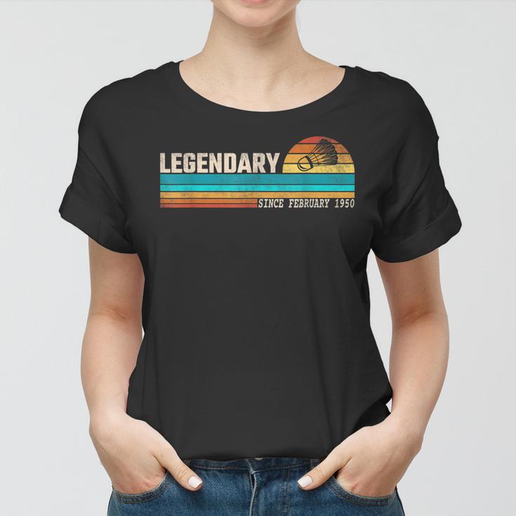 Badminton-Spieler-Legende Seit Februar 1950 Geburtstag Frauen Tshirt