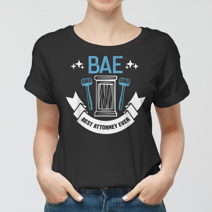Bae Best Attorney Ever Future Attorney Retired Lawyer Women T-shirt