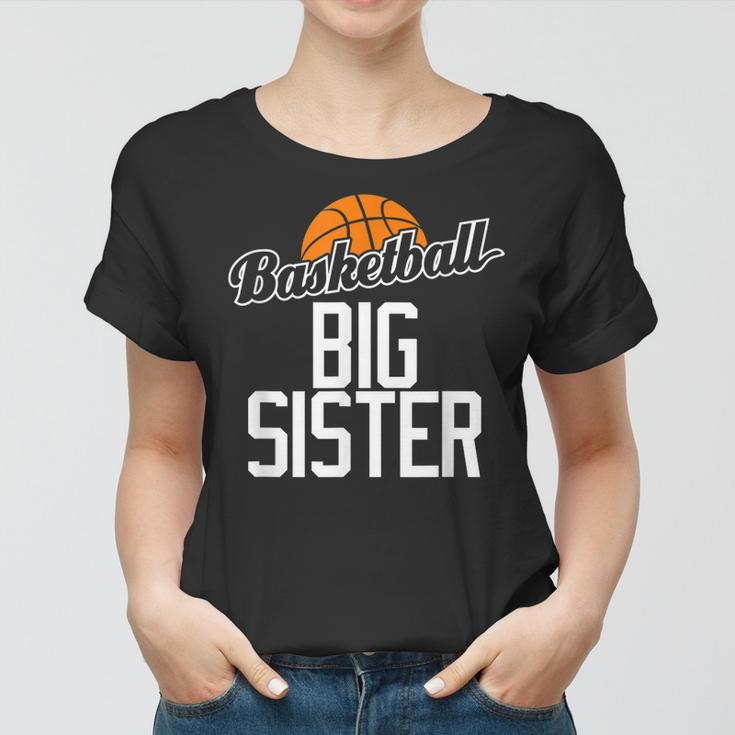 Basketball Big Sister Hoop Sport Gift Women T-shirt