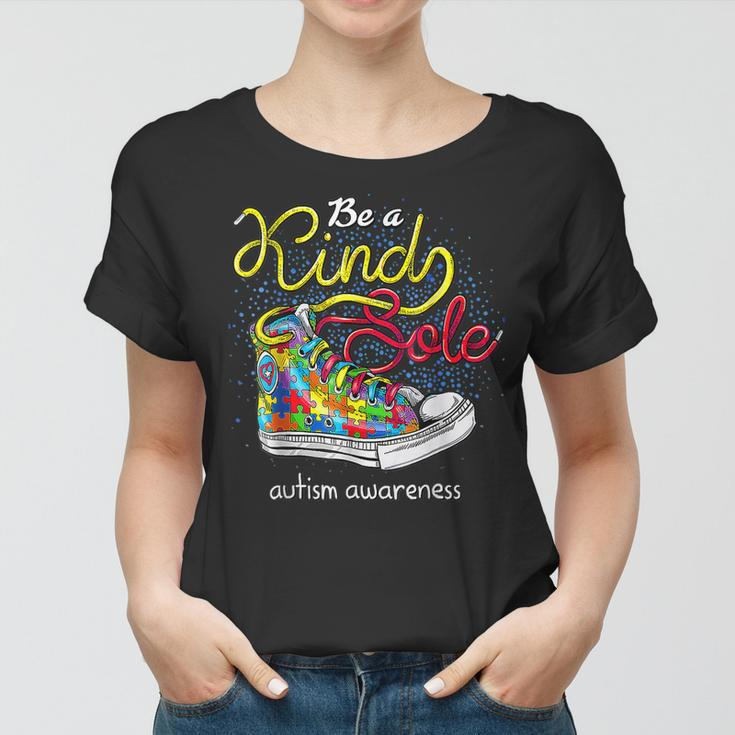 Be A Kind Sole Autism Awareness Puzzle Shoes Be Kind Gifts Women T-shirt