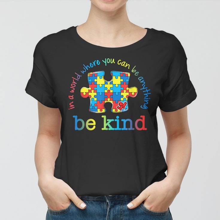 Be Kind Autism Awareness Puzzle Rainbow Choose Kindness Women T-shirt