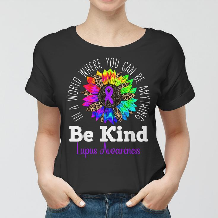 Be Kind Purple Ribbon Sunflower Lupus Awareness Women T-shirt