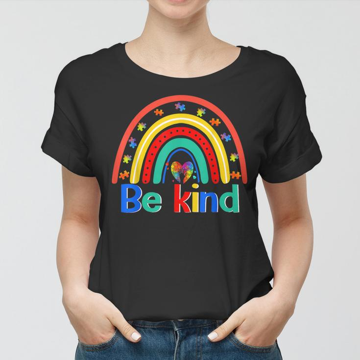 Be Kind Rainbow Kindness Inspirational Autism Awareness Women T-shirt