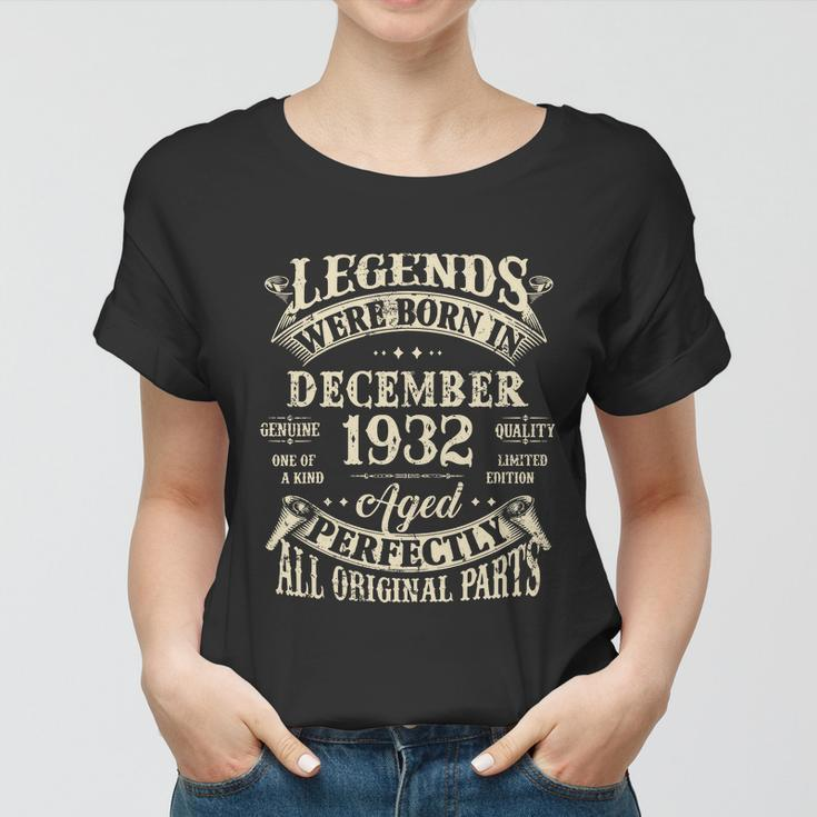 Birthday Gift 1932 Legend December 1932 Women T-shirt