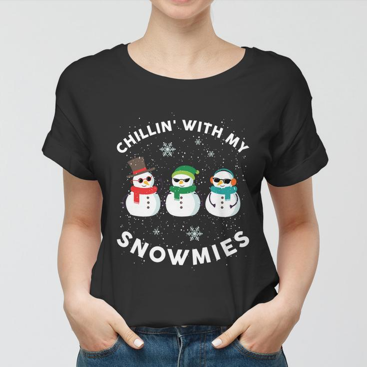 Chillin With My Snowmies Cute Snow Ugly Christmas Sweater Cool Gift Women T-shirt