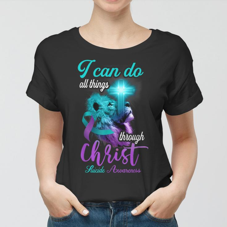 Christian Lion Cross Religious Saying Suicide Awareness V2 Women T-shirt
