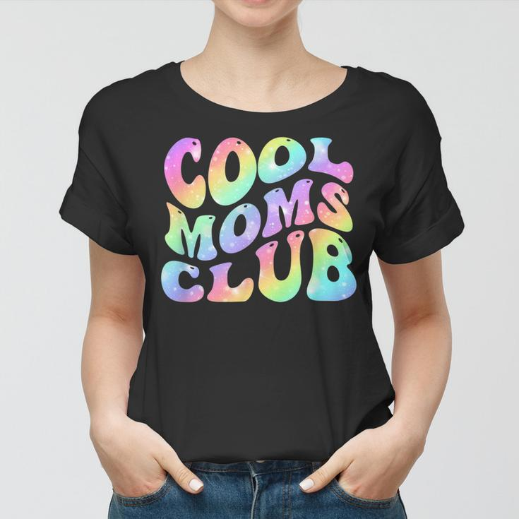 Cool Moms Club Tie Dye Cool Mom Club Mama Mom Women T-shirt