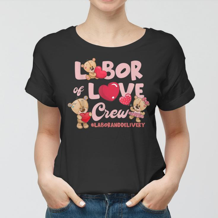 Cute Bear Funny Labor And Delivery Nurse Valentines Day Women T-shirt