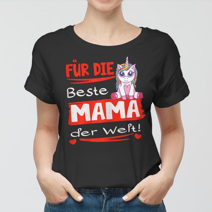 Damen Für Die Beste Mama Der Welt Frauen Tshirt