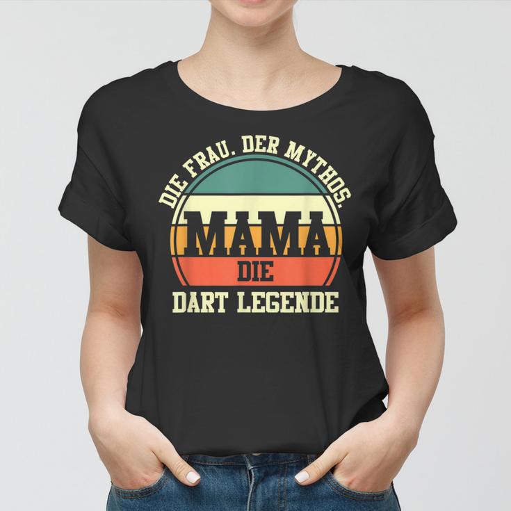 Dart Mama Mutter Dartsspieler Darts Frauen Tshirt