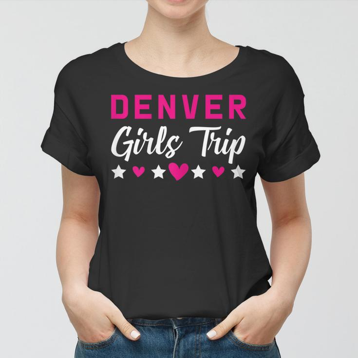 Denver Girls Trip Holiday Party Gift Farewell Squad Gift For Womens Women T-shirt