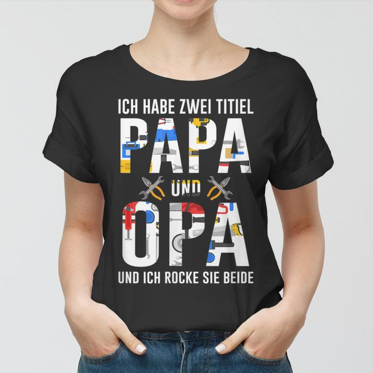 Enkelin Oma Weltbester Ich Habe Zwei Titel Papa Und Opa Frauen Tshirt