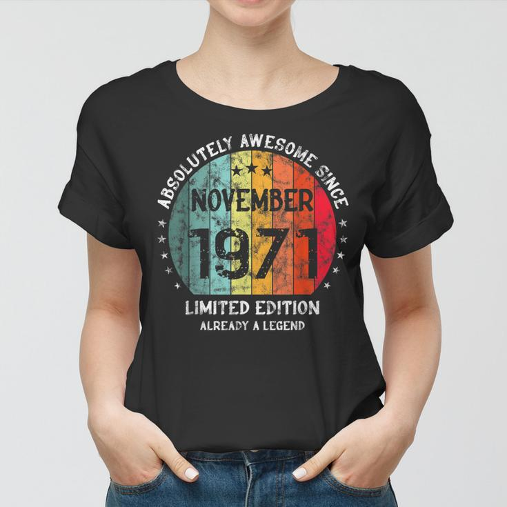 Fantastisch Seit November 1971 Männer Frauen Geburtstag Frauen Tshirt