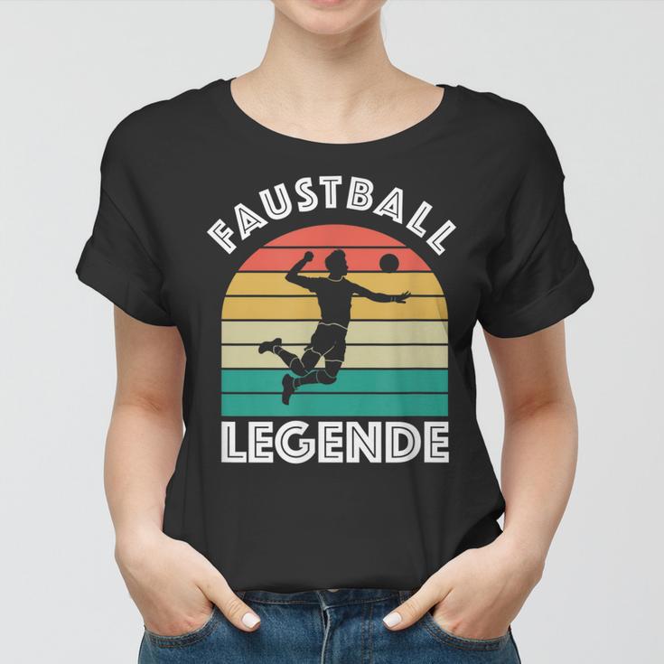 Faustball Legende Für Faustballer Faustballspieler Faustball Frauen Tshirt