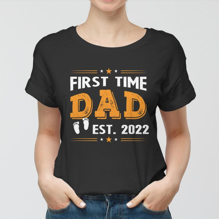 First Time Dad Est 2022 Gift For Dad Women T-shirt