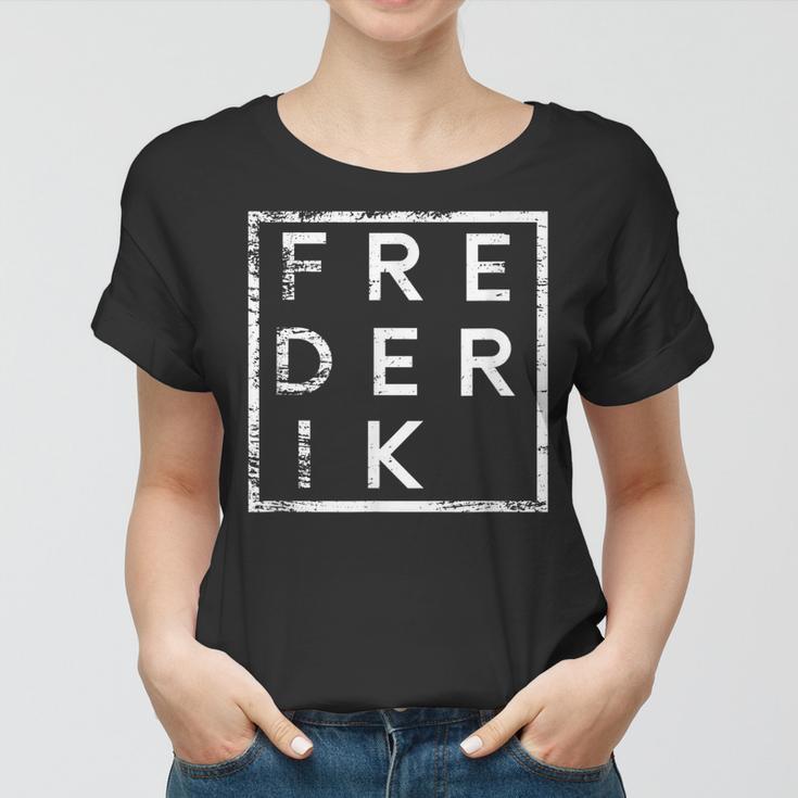 Frederik Frauen Tshirt Personalisiert, Vintage Namensaufdruck