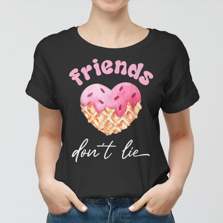 Friends Dont Lie Waffle Lovers Women T-shirt