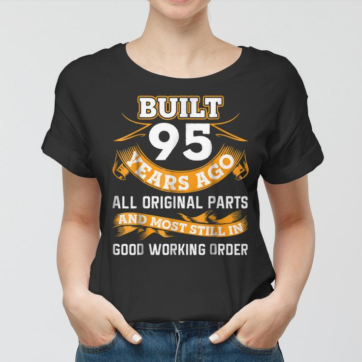 Funny 95Th Birthday Shirts 95 Years Old Gifts Women T-shirt