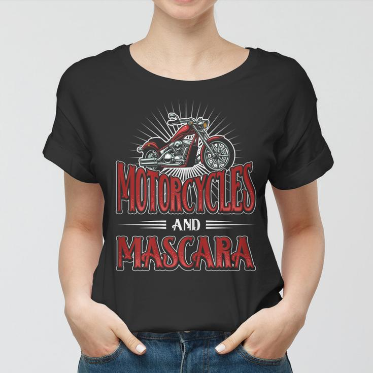Funny Biker Girl Motorcycles And Mascara Gift For Womens Women T-shirt