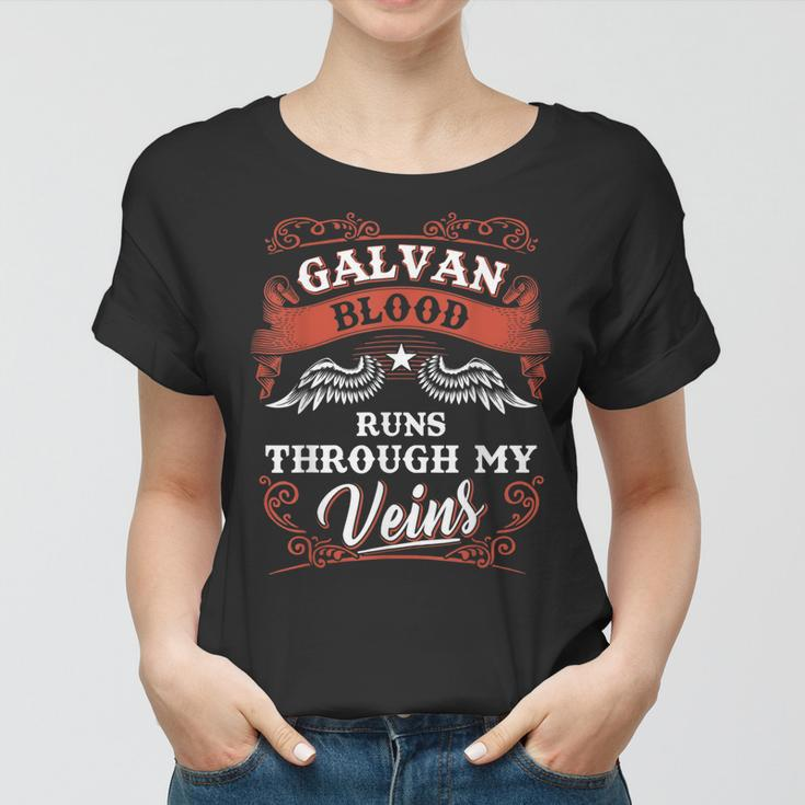 Galvan Blood Runs Through My Veins Family Christmas Women T-shirt