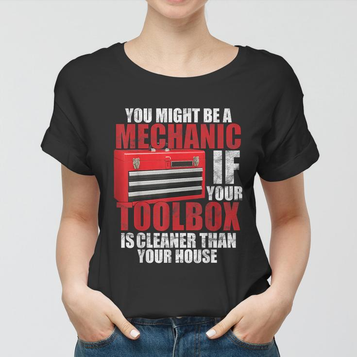 Garage Car Mechanic Design Funny Toolbox Cleaner Than House Women T-shirt