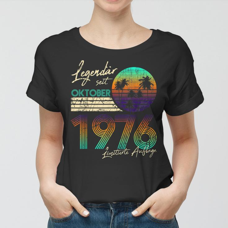 Geburtstag Geschenk Legendär Seit Oktober 1976 Frauen Tshirt