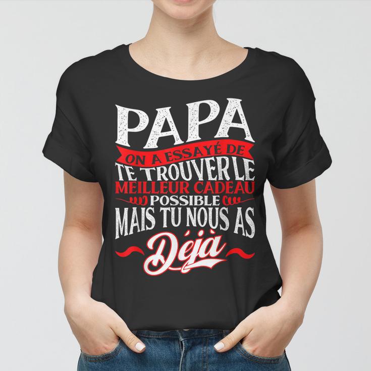 Geschenk Für Papa Geburtstag Geburt Original Rigolo Frauen Tshirt