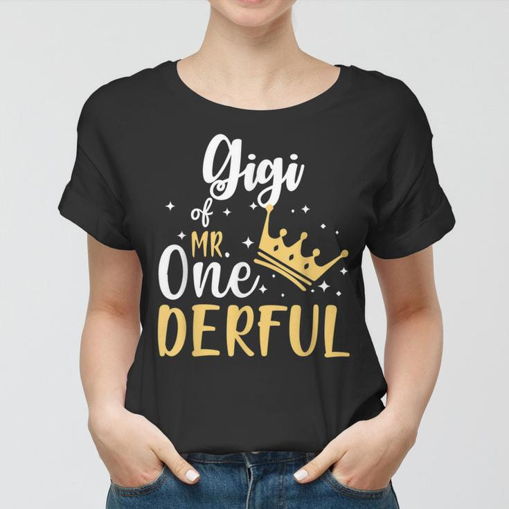 Gigi Of Mr Onederful 1St Birthday One-Derful Matching Women T-shirt