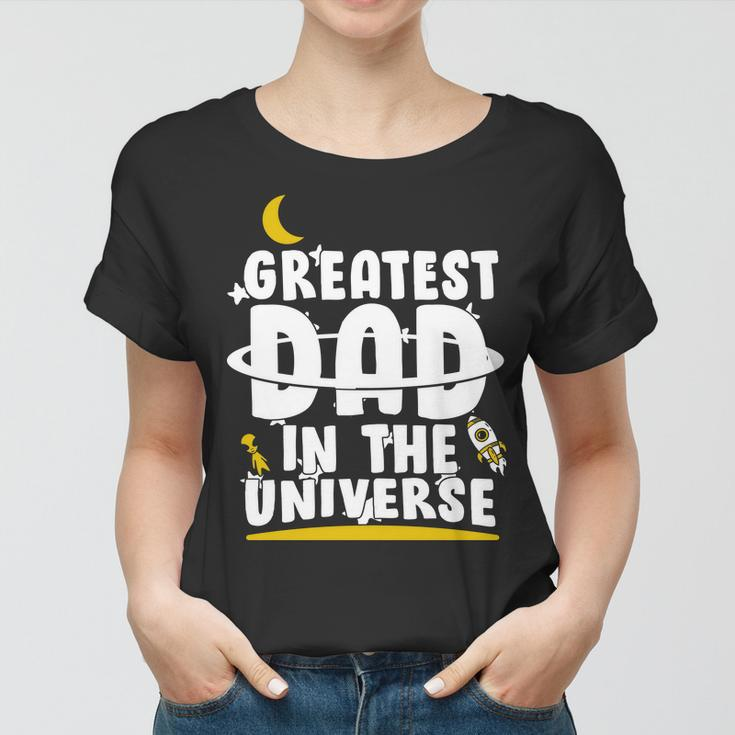 Greatest Dad In The Universe V2 Women T-shirt
