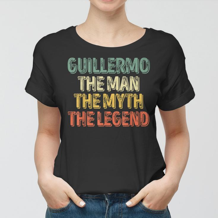 Guillermo The Man The Myth The Legend Name Guillermo Gift For Mens Women T-shirt