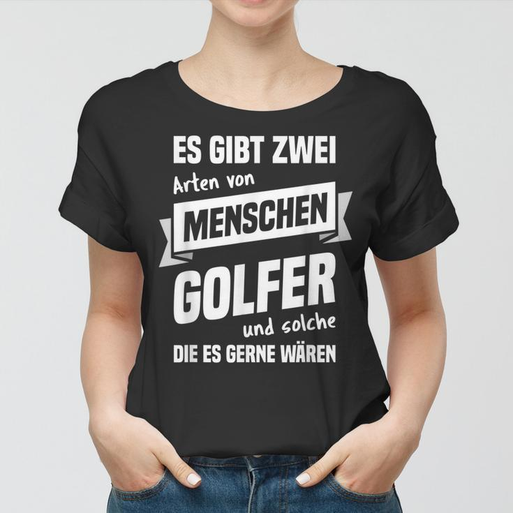 Herren Golfer Geschenk Golf Golfsport Golfplatz Spruch Frauen Tshirt