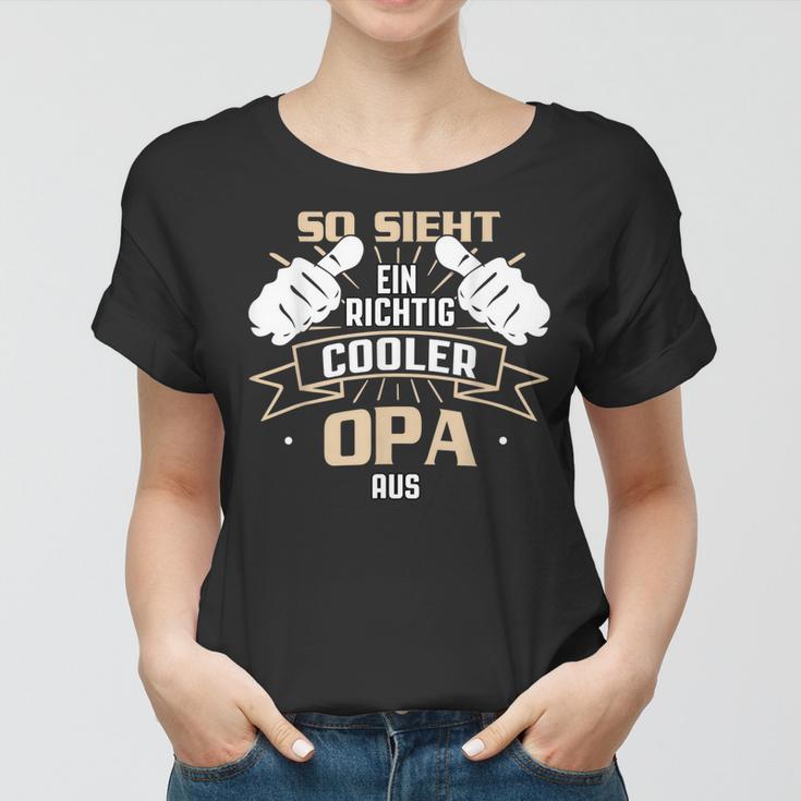 Herren So Sieht Ein Richtig Cooler Opa Aus Großvater Geschenk Frauen Tshirt