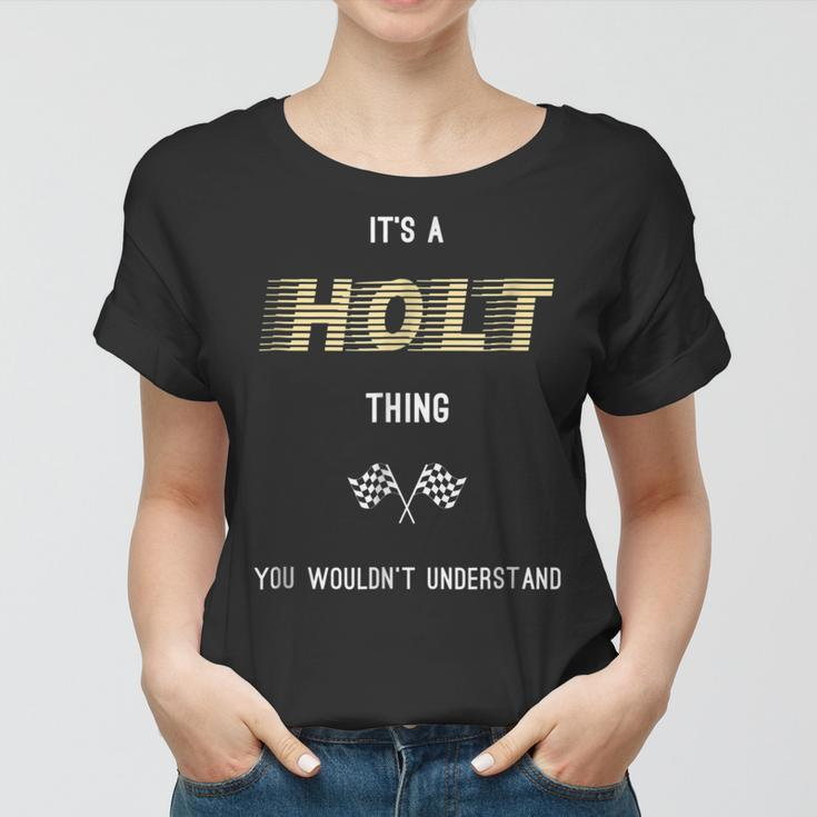 Holt Cool Last Name Family Names Women T-shirt