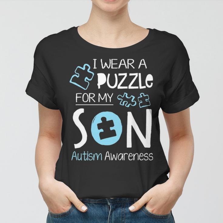 I Wear A Blue Puzzle For My Son Autism Aware Month Mom Dad Women T-shirt