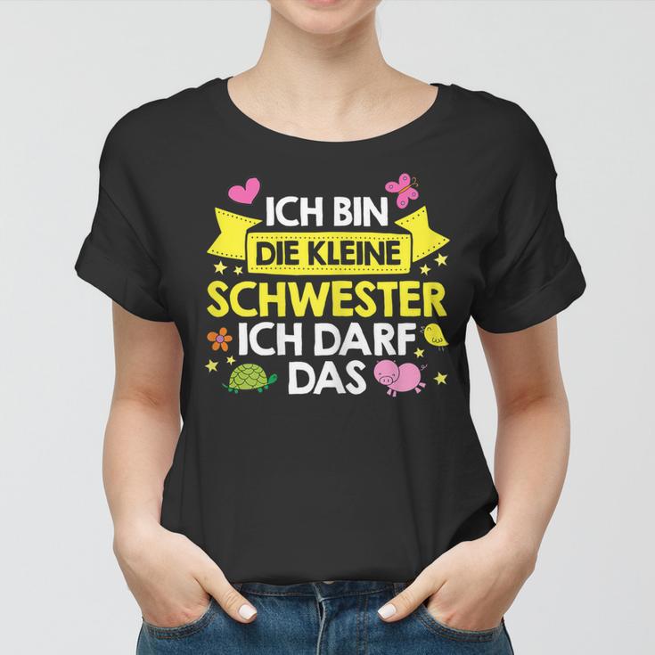 Ich Bin Die Kleine Schwester Ich Darf Das Familie Nachwuchs Frauen Tshirt