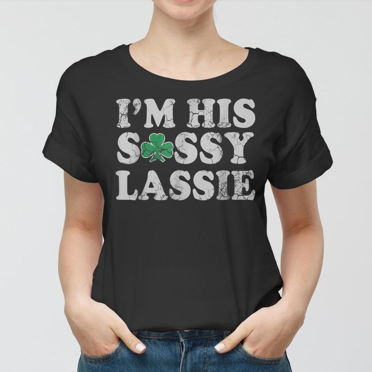 Im His Sassy Lassie Couples St Patricks Day Matching Women T-shirt