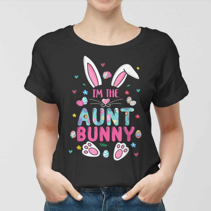 Im The Aunt Bunny Happy Easter Cute Aunt Bunny Lover Women T-shirt