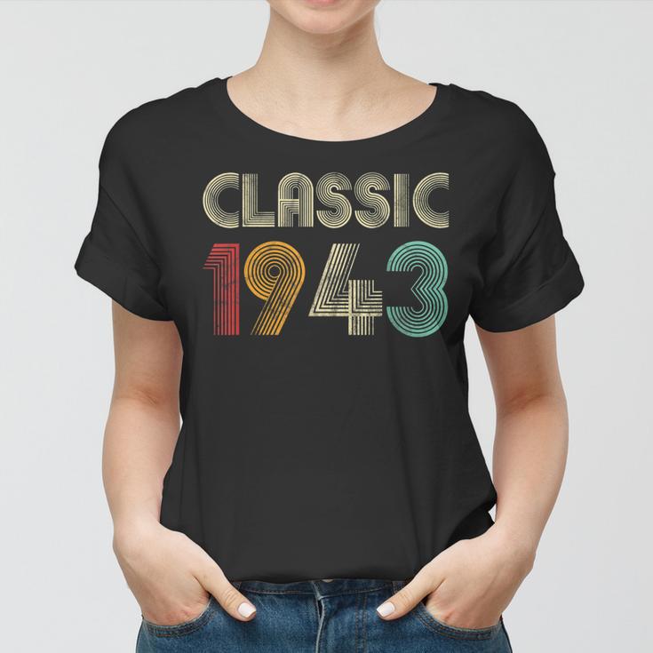 Klassisch 1943 Vintage 80 Geburtstag Geschenk Classic Frauen Tshirt