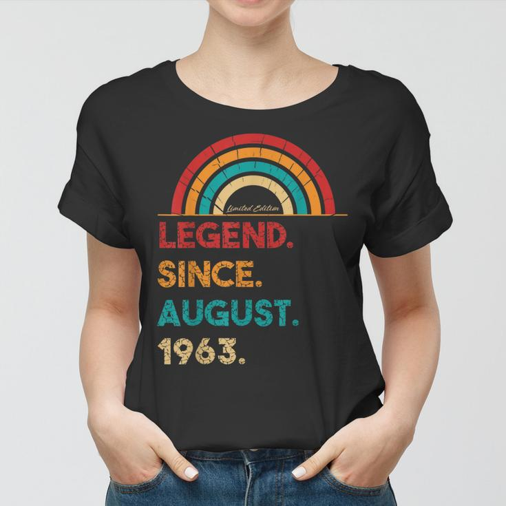 Legend Since August 1963 59 Geburtstag Geschenk Born In 1963 Frauen Tshirt