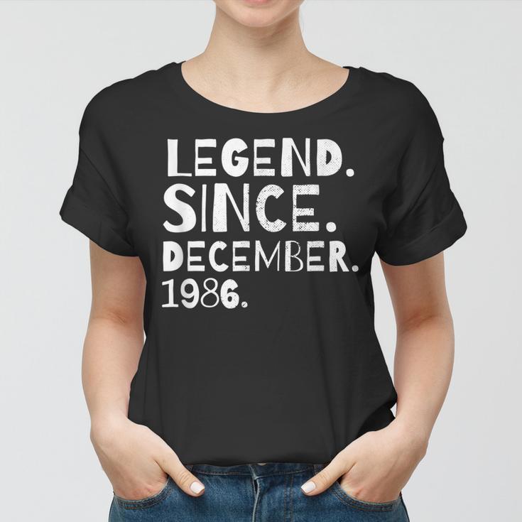 Legend Since December 1986 Geburtstag Bruder Schwester Frauen Tshirt